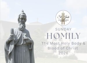 The Most Holy Body and Blood of Christ